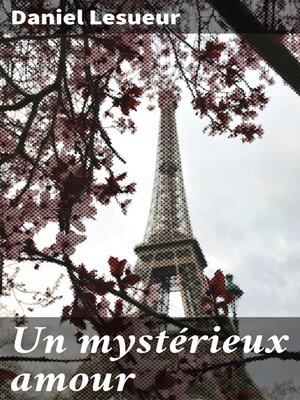 cover image of Un mystérieux amour